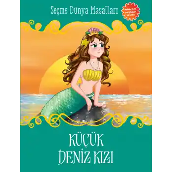 Küçük Deniz Kızı - Seçme Dünya Masalları