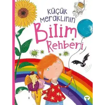 Küçük Meraklının Bilim Rehberi