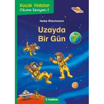 Küçük Yıldızlar: Uzayda Bir Gün