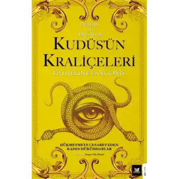Kudüs’ün Kraliçeleri