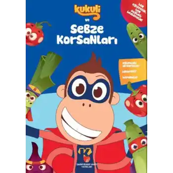 Kukuli ve Sebze Korsanları