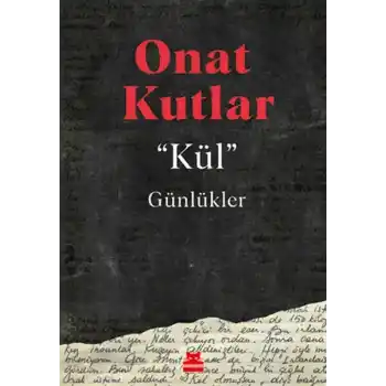 Kül - Günlükler