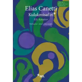 Kulakmisafiri: Elli Karakter