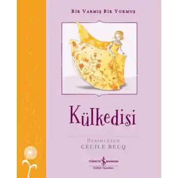 Külkedisi – Bir Varmış Bir Yokmuş