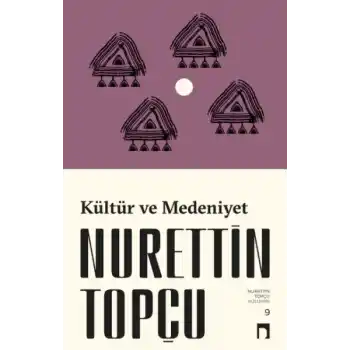 Kültür ve Medeniyet (Yeni Kapak)