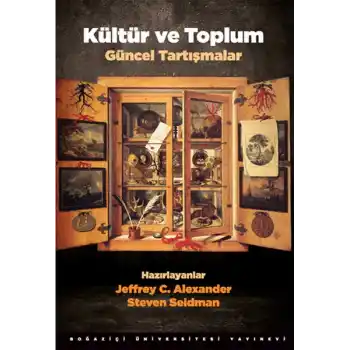 Kültür ve Toplum - Güncel Tartışmalar
