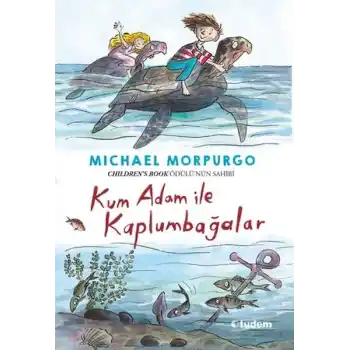 Kum Adam ile Kaplumbağalar