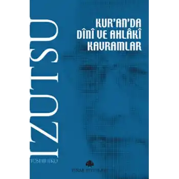 Kuranda Dini ve Ahlaki Kavramlar