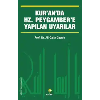 Kuranda Hz.Peygambere Yapılan Uyarılar