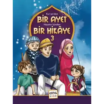Kurandan Bir Ayet Hayatın İçinden Bir Hikaye 3
