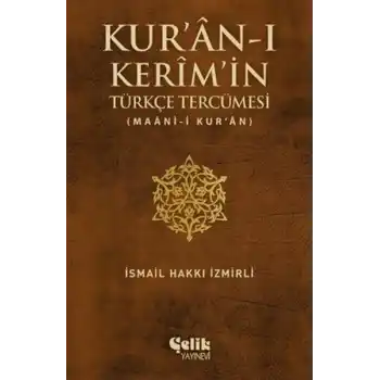 Kuran-ı Kerimin Türkçe Tercümesi