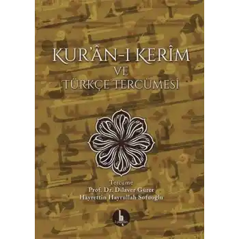 Kuran-ı Kerim ve Türkçe Tercümesi