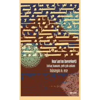 Kuranın Bereketi Birkaç Kavram, Pek Çok Anlam