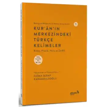 Kuranın Merkezindeki Türkçe Kelimeler 1