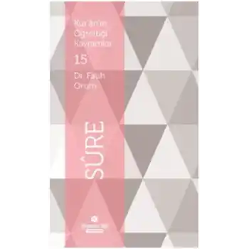 Kuranın Öğrettiği Kavramlar 15 - Sure