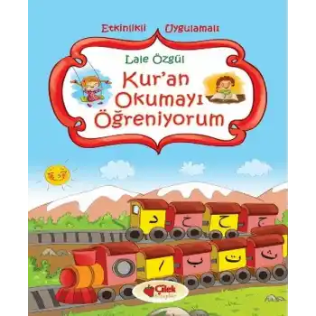 Kuran Okumayı Öğreniyorum