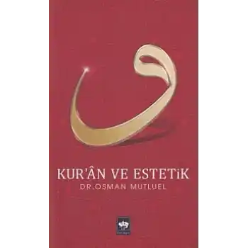 Kuran ve Estetik