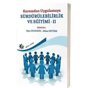 Kuramdan Uygulamaya Sürdürülebilirlik ve Eğitimi 2