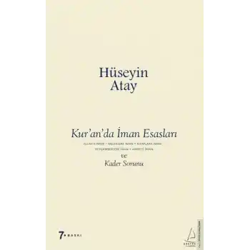 Kur’an’da İman Esasları ve Kader Sorunu