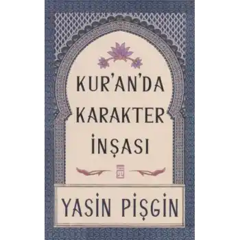 Kuranda Karakter İnşası