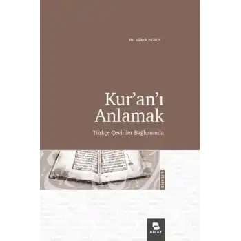 Kur’an’ı Anlamak