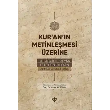 Kur’an’ın Metinleşmesi Üzerine
