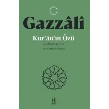 Kur’an’ın Özü
