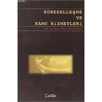 Küreselleşme ve Kamu Hizmetleri