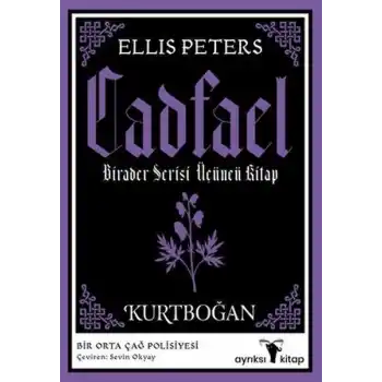 Kurtboğan - Cadfael Birader Serisi Üçüncü Kitap