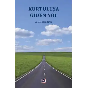 Kurtuluşa Giden Yol