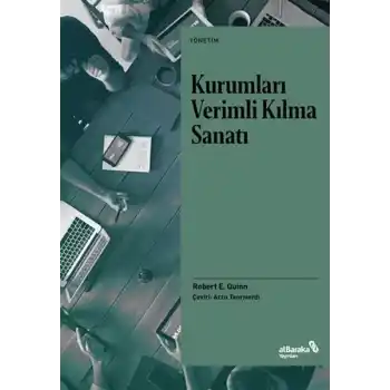 Kurumları Verimli Kılma Sanatı
