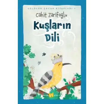 Kuşların Dili (Ciltli-Resimli)