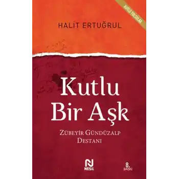 Kutlu Bir Aşk