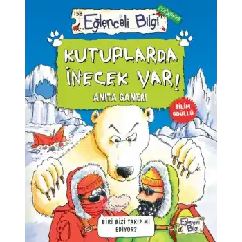 Kutuplarda İnecek Var!