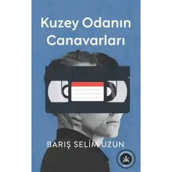 Kuzey Odanın Canavarları