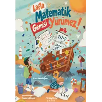 Lafla Matematik Gemisi Yürümez