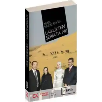 Laiklikten Şeriata mı?