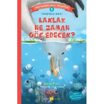 Laklak Ne Zaman Göç Edecek? - Can Dostlarımızı Tanıyalım 8