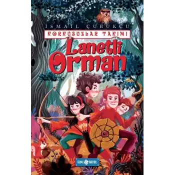 Lanetli Orman - Korkusuzlar Takımı 2