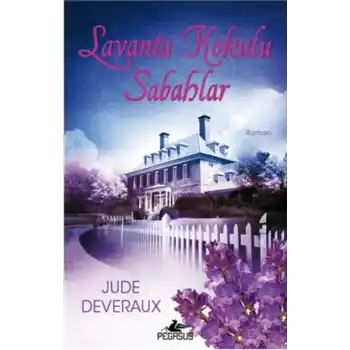 Lavanta Kokulu Sabahlar