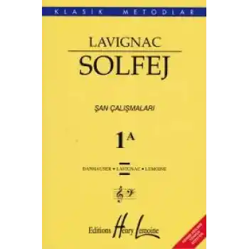 Lavıgnac Solfej 1A Şan Çalışmaları