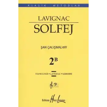 Lavignac Solfej 2B Şan Çalışmaları