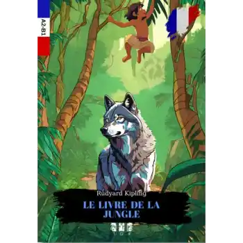 Le Lıvre De La Jungle (Fransızca)