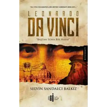 Leonardo da Vinci-Baştan Sona Bir Hayat
