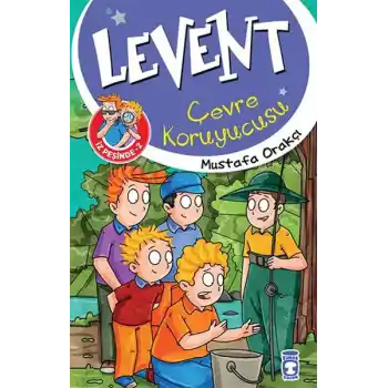 Levent İz Peşinde - 02 Çevre Koruyucusu