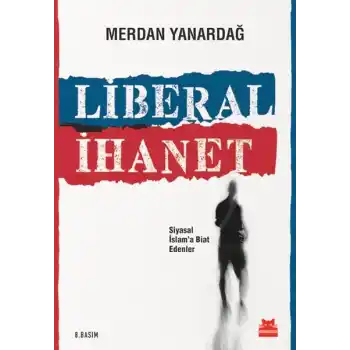 Liberal İhanet