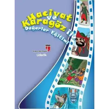 Liderlik / Hacivat ve Karagöz ile Değerler Eğitimi