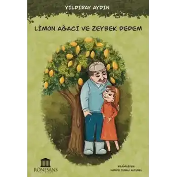 Limon Ağacı ve Zeybek Dedem