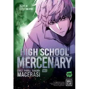 Liseli Paralı Askerin Macerası 2