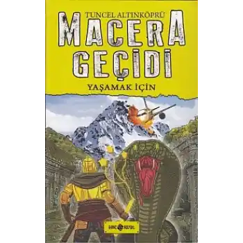 Macera Geçidi 12 - Yaşamak İçin